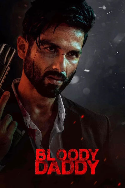 bloody daddy 2023 hindi hdrip full movie hdhub4u