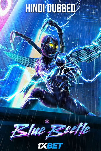 blue bettle 2023 hindi camrip full movie hdhub4u 1