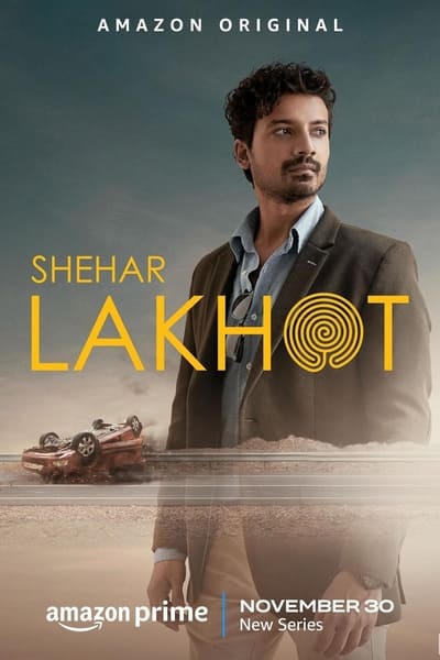 Shehar Lakhot (Season 1) WEB-DL [Hindi DD5.1] 1080p 720p & 480p [x264/HEVC] HD | ALL Episodes [Amazon Series]  