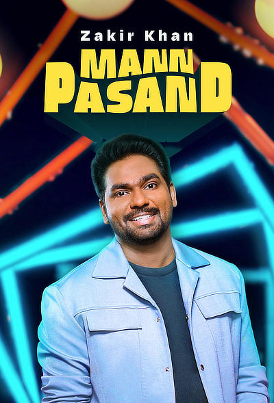 Zakir Khan: Mannpasand (2023) WEB-DL Hindi (ORG DD5.1) 1080p 720p & 480p [x264/HEVC] | StandUp Comedy [Amazon Special]