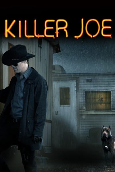 Killer Joe (2011) UNRATED BluRay [Hindi (ORG 5.1) + English] 1080p 720p & 480p Dual Audio [x264/10Bit-HEVC] | Full Movie