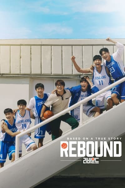 Rebound (2023) WEB-DL [Hindi (ORG 5.1) + Korean] 1080p 720p & 480p Dual Audio [x264/10Bit-HEVC] | Full Movie