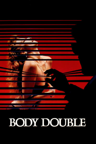 Body Double (1984) BluRay [Hindi (ORG 2.0) + English] 1080p 720p & 480p Dual Audio [x264/10Bit-HEVC] | Full Movie