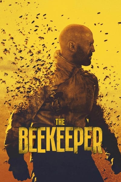 The Beekeeper (2024) WEB-DL [English DD5.1] 1080p 720p & 480p [x264/10Bit-HEVC] | Full Movie
