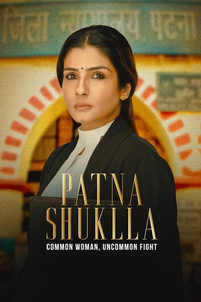 Patna Shuklla (2024) WEB-DL [Hindi DD5.1] 4K 1080p 720p & 480p [x264/HEVC] | Full Movie