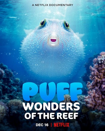 puff wonders of the reef 2021